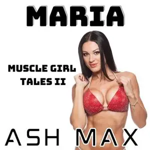 «Maria» by Ash Max