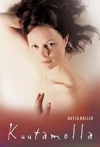 «Kuutamolla» by Katja Kallio