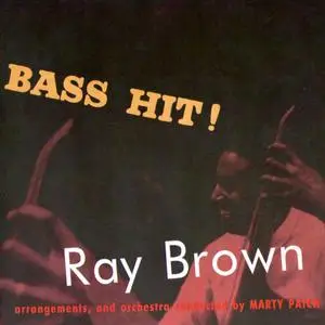 Ray Brown - Bass Hit! (1956/2021) [Official Digital Download 24/96]