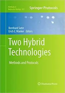 Two Hybrid Technologies: Methods and Protocols (Methods in Molecular Biology