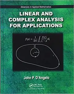 Linear and Complex Analysis for Applications