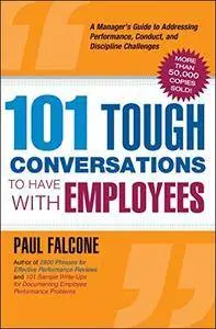 101 Tough Conversations to Have with Employees [Audiobook]