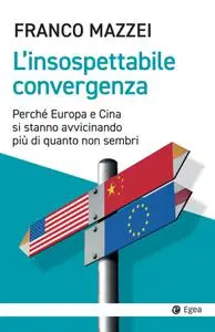 Franco Mazzei - L'insospettabile convergenza