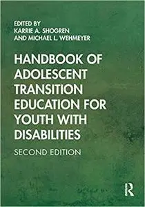 Handbook of Adolescent Transition Education for Youth with Disabilities Ed 2