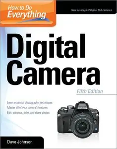 How to Do Everything: Digital Camera by Dave Johnson [Repost]