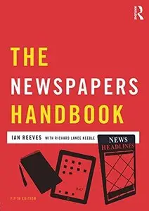 The Newspapers Handbook, 5th Edition