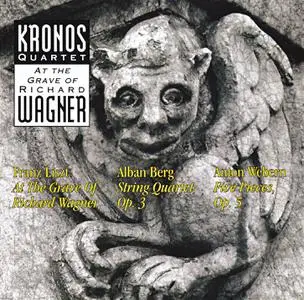 Kronos Quartet - Liszt / Berg / Webern (1993)