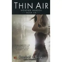 Thin Air (Weather Warden, Book 6)