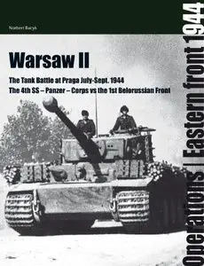 Warzaw II: The Tank Battle at Praga (Repost)