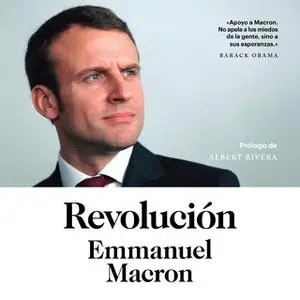 «Revolución» by Emmanuel Macron