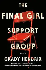 The Final Girl Support Group