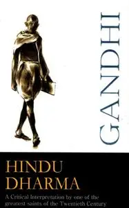 «Hindu Dharma» by M.K Gandhi