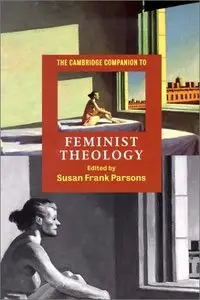 The Cambridge Companion to Feminist Theology (repost)