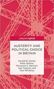 Austerity and Political Choice in Britain [Repost]