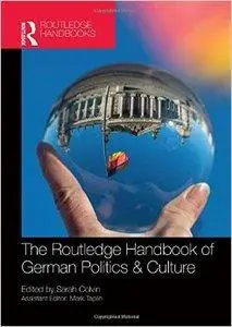 The Routledge Handbook of German Politics & Culture (Repost)