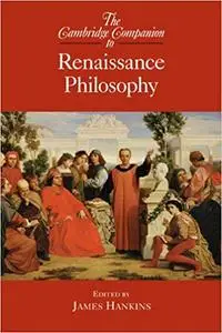 The Cambridge Companion to Renaissance Philosophy (Repost)