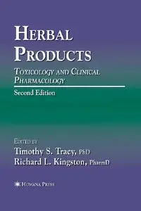 Herbal Products Toxicology and Clinical Pharmacology