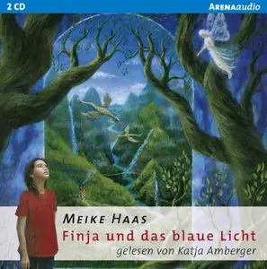 Meike Haas - Finja und das blaue Licht