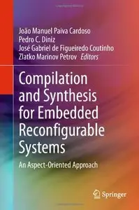 Compilation and Synthesis for Embedded Reconfigurable Systems: An Aspect-Oriented Approach
