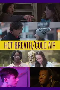 Hot Breath/Cold Air (2025)