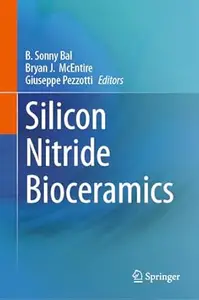 Silicon Nitride Bioceramics