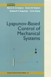 Lyapunov-Based Control of Mechanical Systems