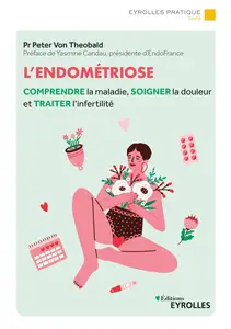 L'endométriose - Peter Von Theobald