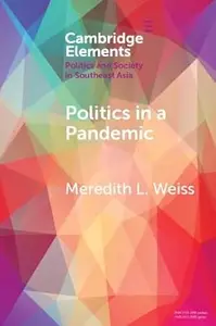 Politics in a Pandemic: Governance and Crisis Management in Southeast Asia