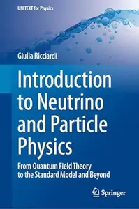 Introduction to Neutrino and Particle Physics