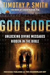 God Code: Unlocking Divine Messages Hidden in the Bible