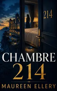 Maureen Ellery, "Chambre 214"