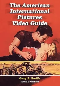 The American International Pictures Video Guide (Repost)