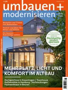 Umbauen + Modernisieren - Juli-August 2025