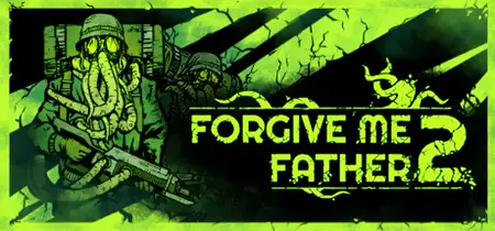 Forgive Me Father 2 (2024)