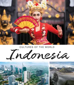 Indonesia (Cultures of the World (Fourth Edition)(R))