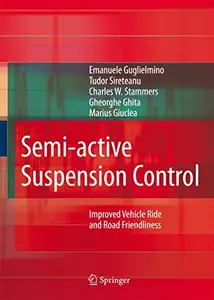 Semi-active Suspension Control: Improved Vehicle Ride and Road Friendliness