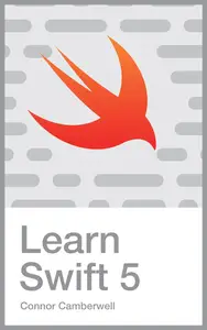 Learn Swift 5: Programming For Beginners