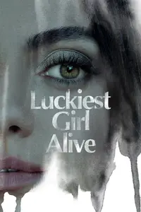 Luckiest Girl Alive (2022) [Dual Audio]