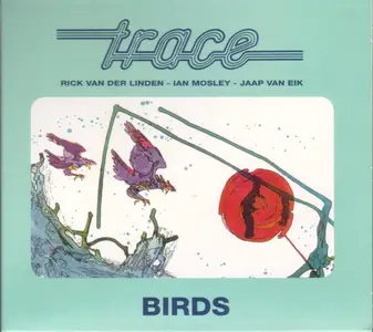 Trace - Birds (Remastered) (1975/2014)