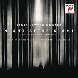 James Newton Howard, Jean-Yves Thibaudet - Night After Night (Music from the Movies of M. Night Shyamalan) (2023) [24/96]