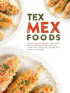 Tex Mex Foods