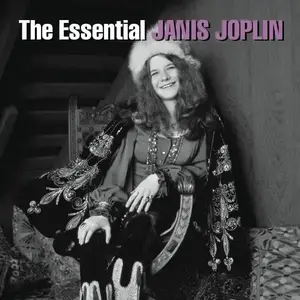 Janis Joplin - The Essential Janis Joplin [Recorded 1966-1970] (2003)