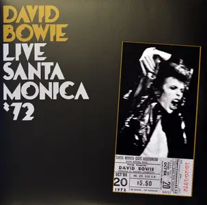 David Bowie - Live Santa Monica ’72 (2008/2016)