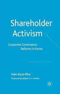 Shareholder Activism: Corporate Governance and Reforms in Korea