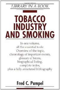 Tobacco Industry and Smoking