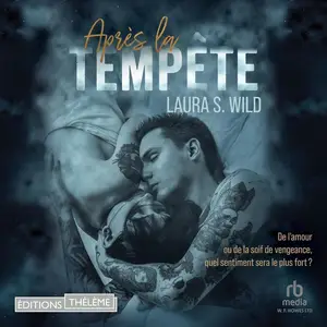 Laura S. Wild, "Après la tempête"