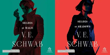 Victoria Schwab, "Shades of magic", 2 tomes