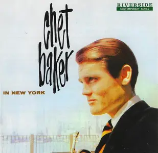 Chet Baker - Chet Baker in New York (1958) [Reissue 2011] (New Rip)