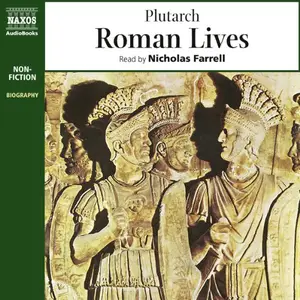 Roman Lives (Unabridged Selections)
