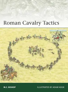 Roman Cavalry Tactics (Elite, 263)